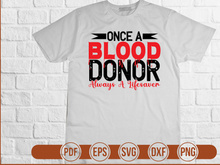Once A Blood Donor Always A Lifesaver