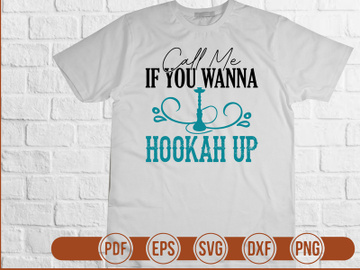 Call Me If You Wanna Hookah Up preview picture