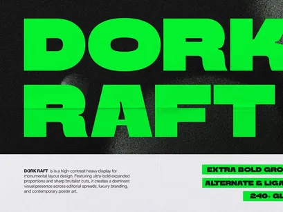Dork Raft | Extra Bold Grotesk