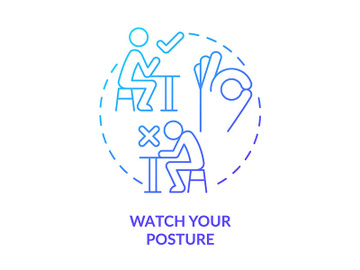 Watch your posture blue gradient concept icon preview picture