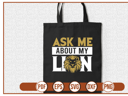 Ask Me About My Lion