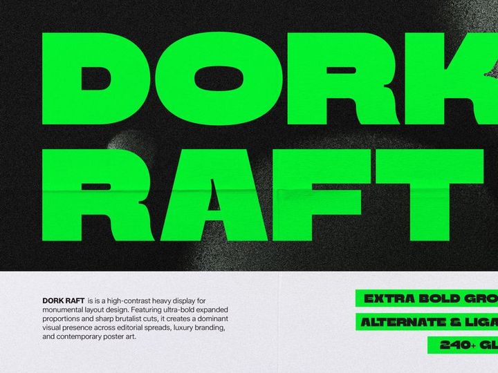 Dork Raft | Extra Bold Grotesk