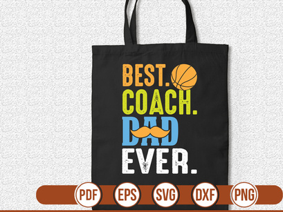 best.coach. dad. ever t shirt Design