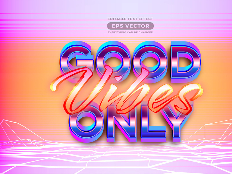 Good Vibes Only editable text effect retro style with vibrant theme concept for trendy flyer, poster and banner template promotion