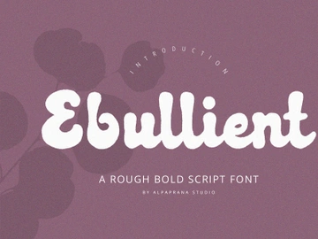 Ebullient - Rough Script preview picture