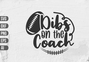 Dibs on the Coach SVG