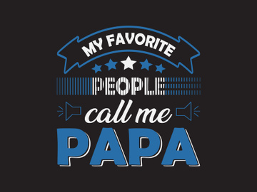 My favorite people call me papa preview picture