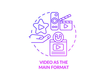 Video as main format purple gradient concept icon preview picture