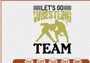 Lets go Wrestling Team