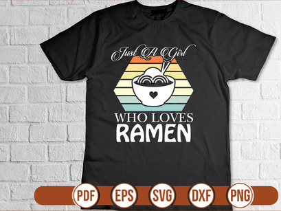 Just a Girl Who Loves Ramen