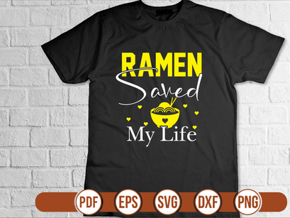 Ramen Saved My Life