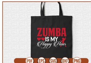 Zumba is My Happy Hour