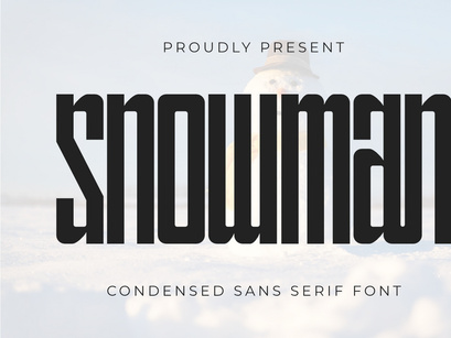 Snowman - Condensed Sans Serif