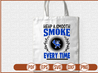 Hehp A Smooth Smoke Every Time