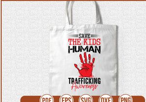 Save The Kids Human Trafficking Awareness