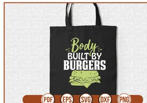 Body Built By Burgers