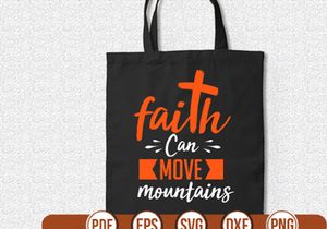 Faith Can Move Mountains t shirt Design