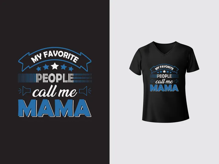 My favorite people call me mama