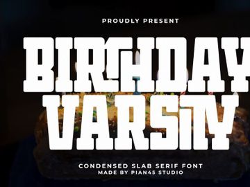 Birthday Varsity - Condensed Slab Serif Font preview picture