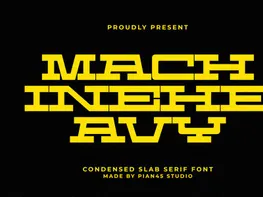 Machine Heavy - Condensed Slab Serif Font preview picture