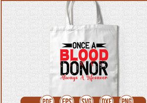 Once A Blood Donor Always A Lifesaver