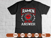Ramen Is The Answer