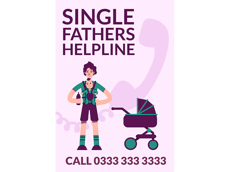 Single fathers helpline poster flat vector template