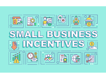 Small business incentives word concepts mint banner preview picture