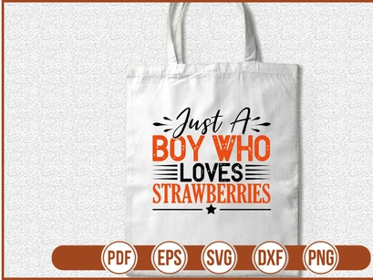 Just a Boy Who Loves Strawberries