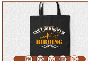 cant talk now im birding
