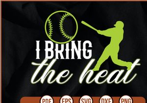 i bring the heat t shirt Design