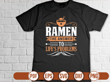 Ramen The Answer To Lifes Problems