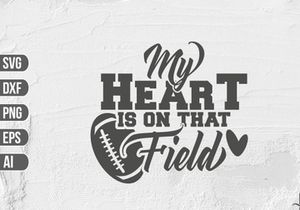 My Heart is on that Field SVG