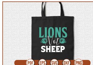 Lions Not Sheep