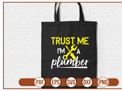 trust me im a plumber