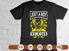 Just A Boy Who Loves Axolotls