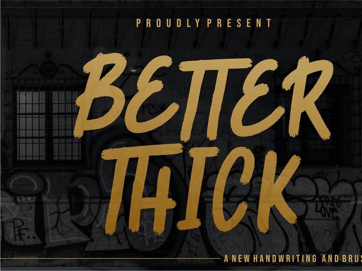 Better Thick