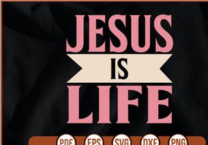 JESUS is LIFE t shirt Design
