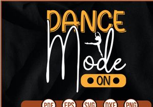 dance mode on t shirt Design