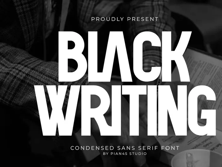 Black Writing - Condensed Sans Serif