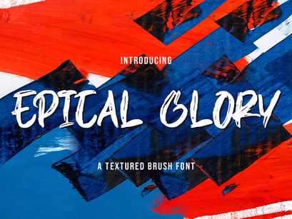 EPICAL GLORY - Textured Brush Font