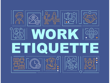 Work etiquette word concepts dark blue banner preview picture