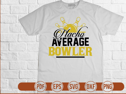 Nacho Average Bowler