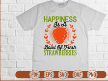 Happiness Is A Bowl Of Fresh Strawberries