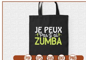 Je Peux Pas Jai Zumba