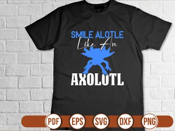 Smile Alotle Like An Axolotl preview picture