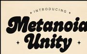 Metanoia Unity
