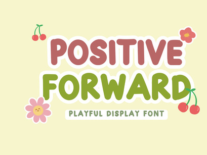 Positive Forward - Playful Display Font