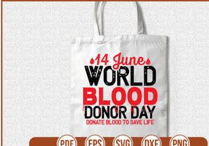 14 June World Blood Donor Day donate blood to save life
