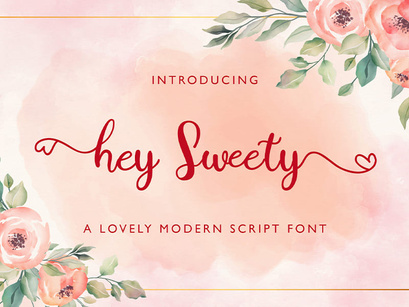 Hey Sweety - Modern Script Font